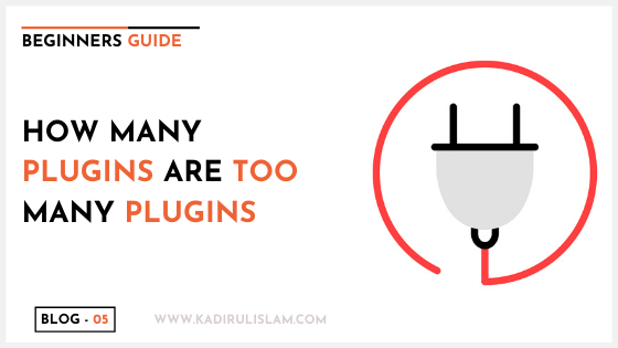 How Many WordPress Plugins Are Too Many Plugins?