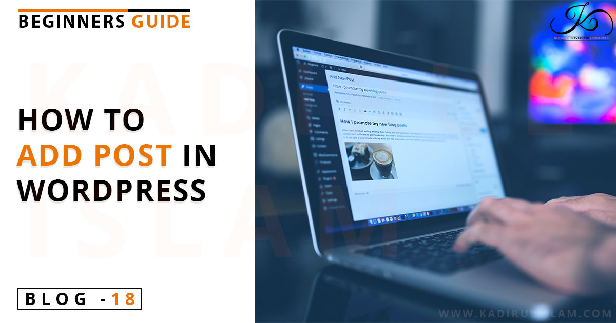 How to Add a Posts on WordPress